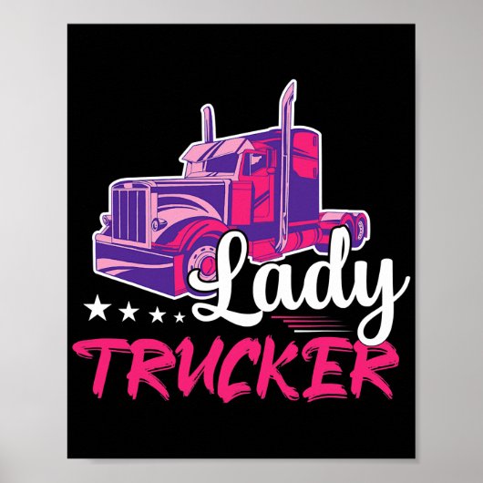 Dame Trucker Truck Driver Trucking Poster (Voorkant)