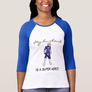 Dames 3/4 Mijn man is een Super Hero! T-shirt