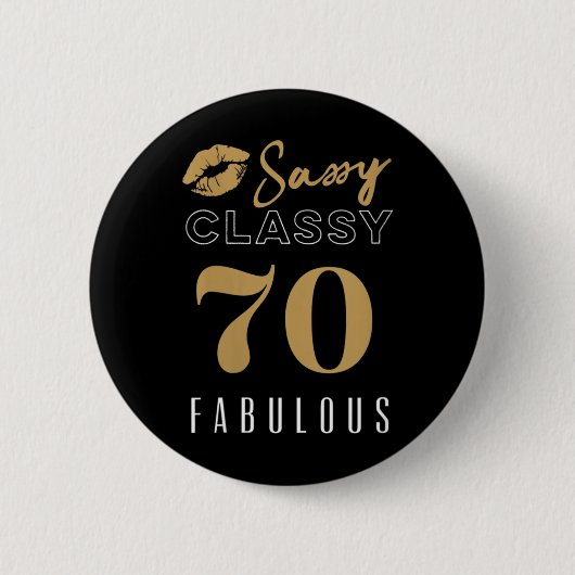 Dames 70 - Sy Cly Fabulous _ 70-jarige vrouw Ronde Button 5,7 Cm (Voorkant)