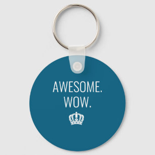 Dames Awesome Wow Grappige Quote V-hals Sleutelhanger