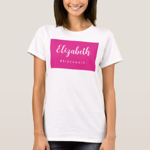 Dames Bachelorette Party Bruidsmeisje Naam Roze T-shirt