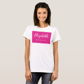 Dames Bachelorette Party Bruidsmeisje Naam Roze T-shirt (Voorkant volledig)