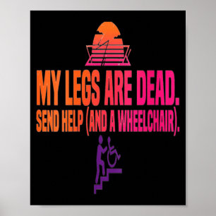 Dames Been Dag Grappige Benen Worden Door De Overh Poster