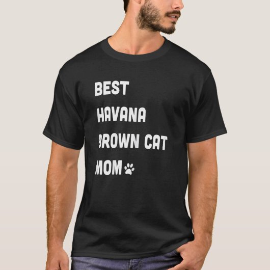 Dames Beste Havana Bruine Kat Moeder T-shirt (Voorkant)