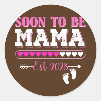 Dames Binnenkort Mama Est 2023 Nieuwe Moeder Ronde Sticker