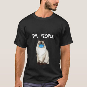 Dames Birman Ew Mensen Kat Met Mondkapje T-shirt