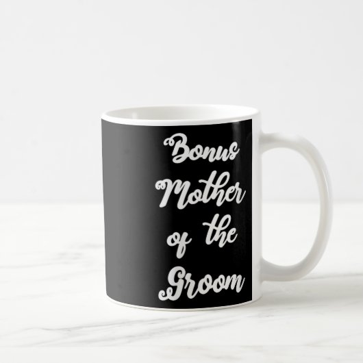 Dames Bonus Moeder Van De Bruidegom Cute Handgesch Koffiemok (Rechts)