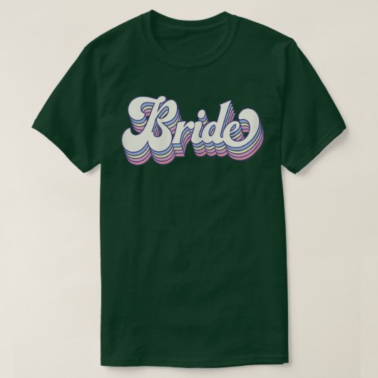 Dames Bruid Bachelorette Feest Bruiloft Retro T-shirt (Design voorkant)