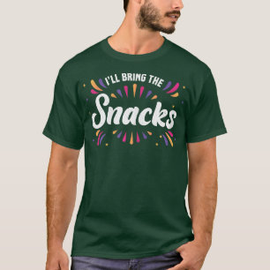 Dames Bruid Ik Breng De Snacks Bachelorette Pa T-shirt