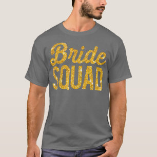 Dames Bruids Team Bruiloftsfeest Goud T-shirt