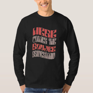Dames Bruidsmeisje Boujee Retro Bijpassende Bachel T-shirt
