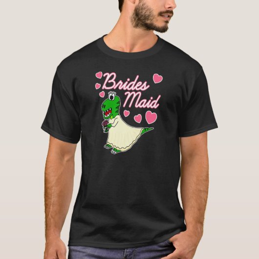Dames bruidsmeisje dinosaurus grappige vrijgezelle t-shirt (Voorkant)