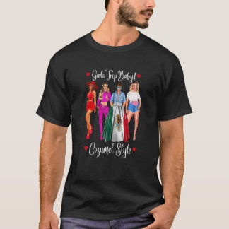 Dames Cozumel Meisjesreis Latina Mexico Vakantie H T-shirt
