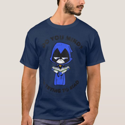 Dames DC Comicseenitans Go Raven Imrying to Read T-shirt (Voorkant)