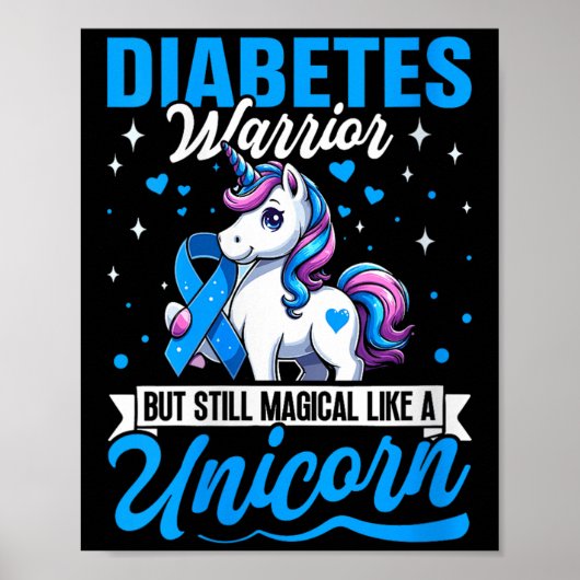 Dames Diabetes Krijger Maar Toch Magisch Als Een U Poster (Voorkant)