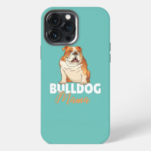 Dames Engelse Bulldog Mama Schattige Hond Liefhebb iPhone 13 Pro Max Hoesje