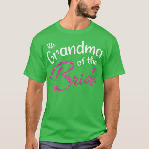 Dames Familie Matching Bruiloft Bruidsfeest Grootm T-shirt