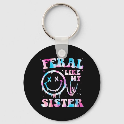 Dames Feral Als Een Zus Funny Sarcastisch Zus Sleutelhanger (Voorkant)