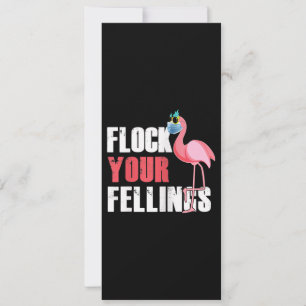 Dames Flock Uw Gevoelens Grappige Flamingo Kaart