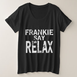 Dames Frankie Say Relax T-shirt
