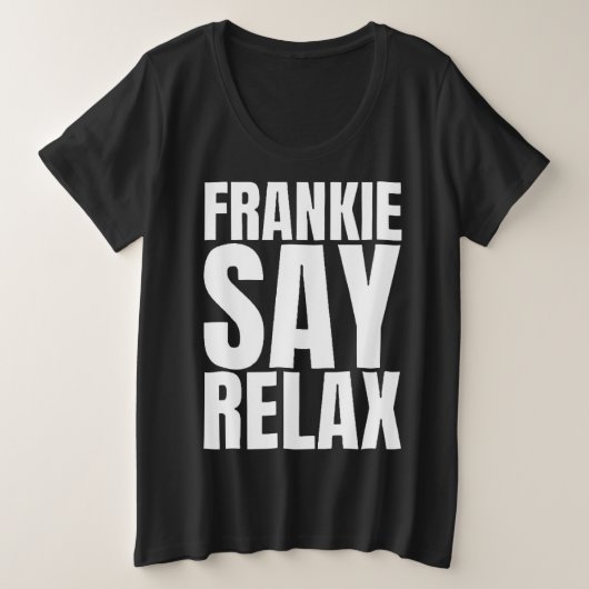 Dames Frankie Say Relax tshirt (Design voorkant)