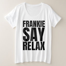 Dames Frankie Say Relax Tshirt