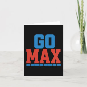 Dames Ga Max T-shirt! Ga Max Ga Groot! Of Ga Naar  Kaart