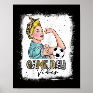 Dames gebleekte voetbal spel dag vibes voetbal moe poster