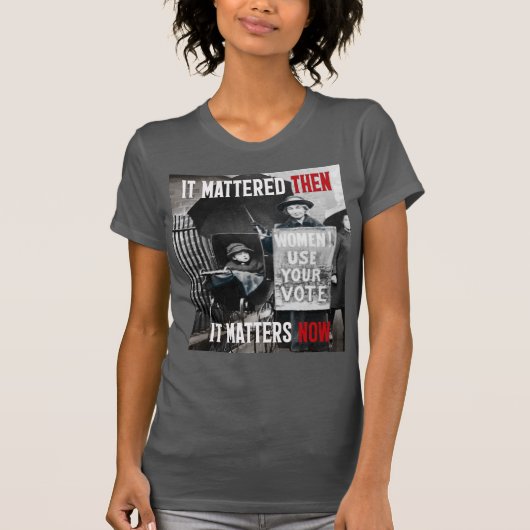 Dames! Gebruik je stem! Ongedateerd T-shirt (Voorkant)
