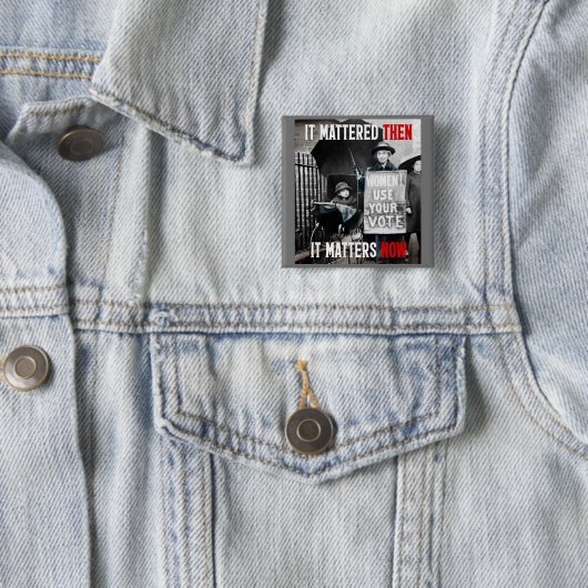 Dames! Gebruik je stem! Ongedateerd Vierkante Button 5,1 Cm (In situ)