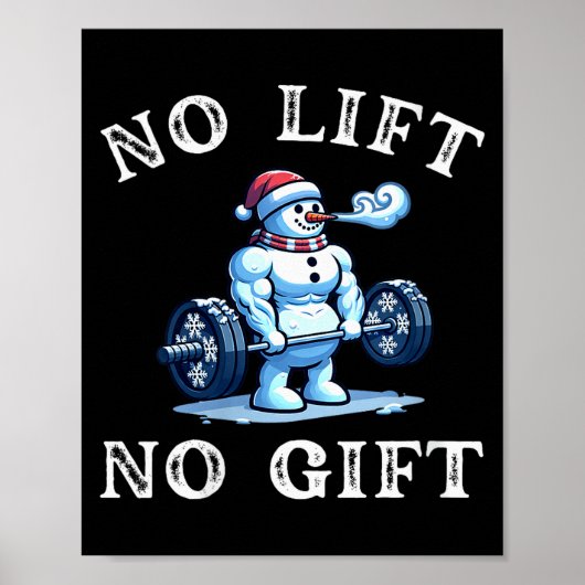 Dames Geen Lift Geen Geschenk Grappige Workout Sne Poster (Voorkant)