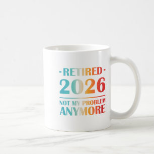 Dames Gepensioneerd 2026 Niet Mijn Probleem Meer G Koffiemok