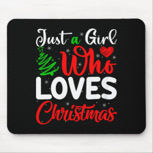 Dames Gewoon Een Meisje Dat Kerstmis Leuk Vindt Fu Muismat