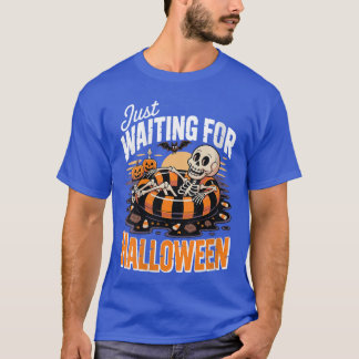 Dames Gewoon wachten op Halloween Grappig Skelet S T-shirt