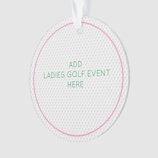 Dames Golf Roze Wit CUSTOM Award Evenement Favorie Ornament (voorkant)