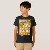 Dames grappig beledigend sarcastisch humor citaat t-shirt (Voorkant volledig)