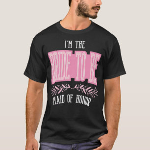 Dames grappig bruidsmeisje bruid wordt Matching Ba T-shirt
