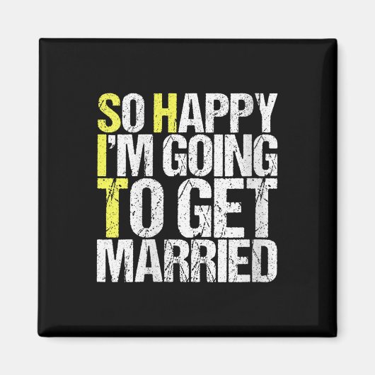 Dames grappig huwelijkscadeau sarcastische bruideg magneet (Voorkant)