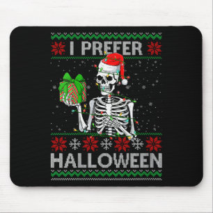 Dames grappig ik verkies Halloween skelet lelijk K Muismat
