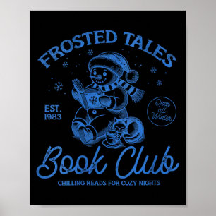 Dames grappig kerst sneeuwman Frosted Tales boek Poster