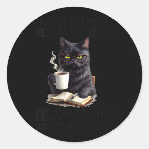 Dames Grappig Moet Herhalen Genegeerd Kat Humor Ronde Sticker