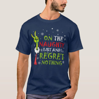 Dames Grappig Onhe Lijst Van Stoute En Ik Heb Spij T-shirt