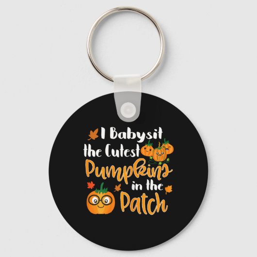 Dames grappige Halloween-shirts babysitten de leuk Sleutelhanger (Voorkant)