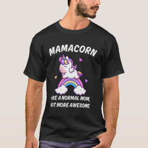 Dames grappige Mamacorn eenhoorn kostuum moeder Mo T-shirt