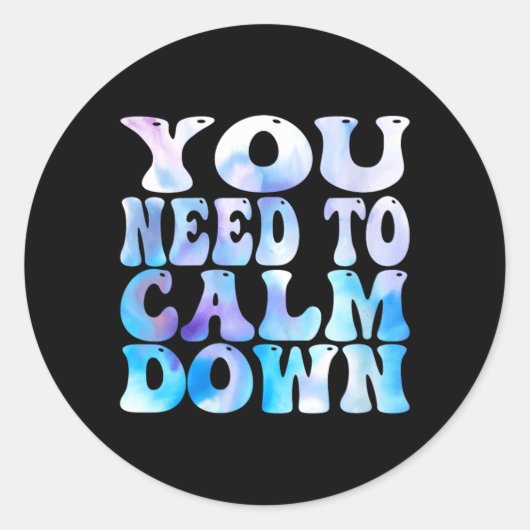 Dames grappige retro citaat Moet kalmeren Cool Ronde Sticker (Voorkant)