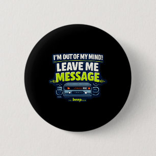 Dames grappige sarcastische humoristische geestige ronde button 5,7 cm