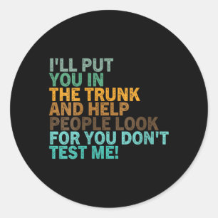 Dames Grappige Sarcastische Quote Cool Humor Sarca Ronde Sticker