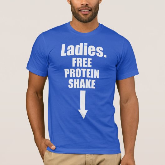 Dames. Gratis proteïne schudden. T-shirt (Voorkant)