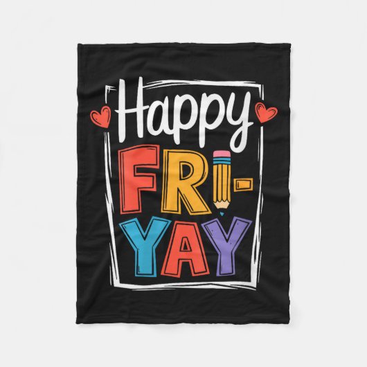Dames Happy Friday Fri-yay Leraar School Meme V- Fleece Deken (Voorkant)