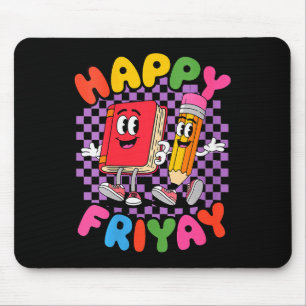 Dames Happy Friday Fri-yay Leraar School Meme V- Muismat